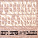 Cover of Steve Brown & The Bailers CD Things Change